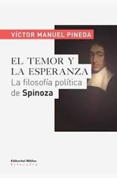 portada El Temor y la Esperanza: La Filosofía Política de Spinoza