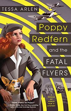 portada Poppy Redfern and the Fatal Flyers (a Woman of Wwii Mystery)