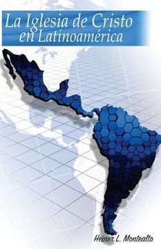 portada La Iglesia de Cristo en Latinoamérica: Temas Contraversiales
