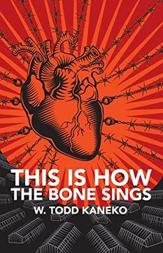portada This is how the Bone Sings (en Inglés)