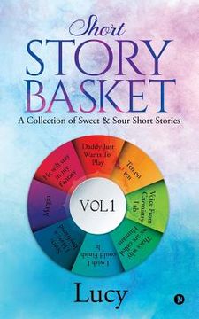 portada Short Story Basket VOL 1: A collection of sweet & sour short stories (en Inglés)