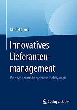 portada Innovatives Lieferantenmanagement: Wertschöpfung in Globalen Lieferketten (en Alemán)