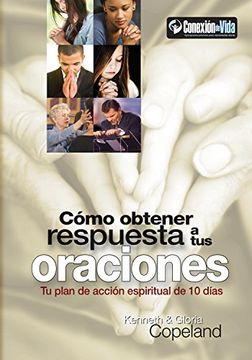 portada Cómo Obtener Respuesta a sus Oraciones - (in Spanish)