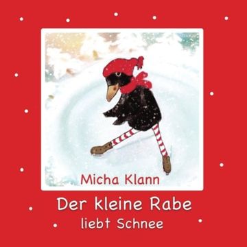portada Der kleine Rabe liebt Schnee (German Edition)