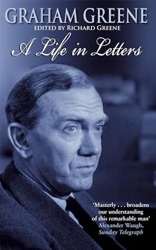 portada Graham Greene: A Life in Letters (en Inglés)