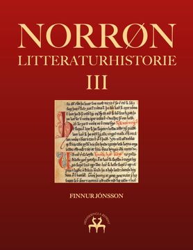 portada Norrøn litteraturhistorie III: Den oldnorske og oldislandske litteraturs historie (in Danés)