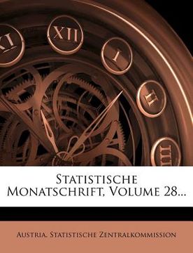 portada Statistische Monatschrift, Volume 28... (en Alemán)