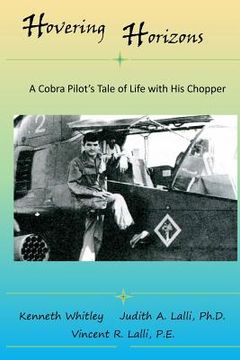 portada hovering horizon: a cobra pilot's tale of life with his chopper (en Inglés)