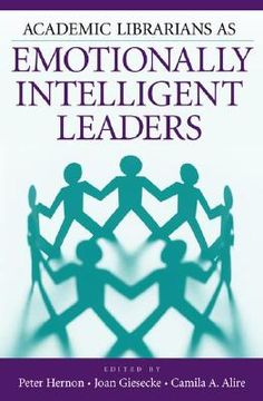 academic librarians as emotionally intelligent leaders
