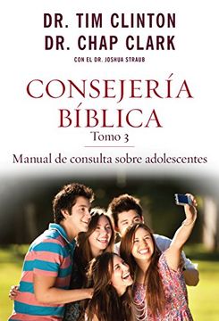 portada Consejería Bíblica, Tomo 3: Manual de Consulta Sobre Adolescentes