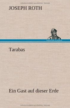 portada Tarabas: Ein Gast Auf Dieser Erde (en Alemán)