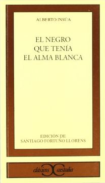 portada El negro que tenia el alma blanca (in Spanish)