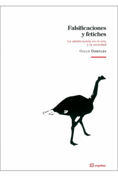 portada Falsificaciones y Fetiches: La Adulteración en el Arte y la Sociedad (in Spanish)