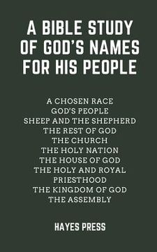 portada A Bible Study of God's Names For His People (en Inglés)