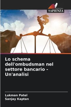 portada Lo schema dell'ombudsman nel settore bancario - Un'analisi (en Italiano)