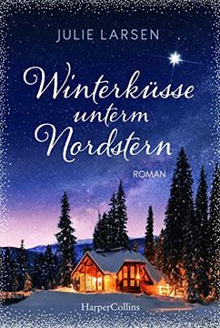 portada Winterküsse Unterm Nordstern: Roman (en Alemán)