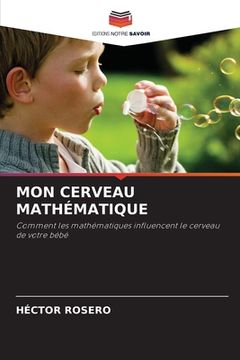 portada Mon Cerveau Mathématique (en Francés)