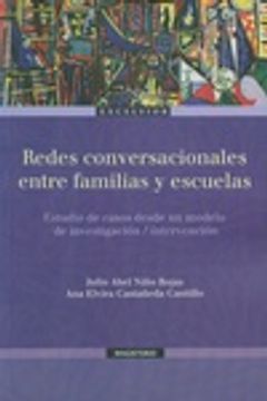 portada Redes Conversacionales Entre Familias y Escuelas. Estudio de Casos Desde un Modelo de Investigacion