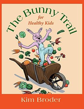 portada The Bunny Trail for Healthy Kids (en Inglés)
