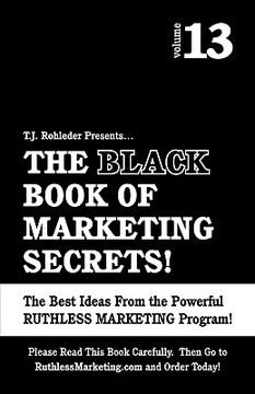 portada the black book of marketing secrets, vol. 13 (in English)