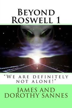 portada Beyond Roswell: "We are definitely not alone!" (in English)