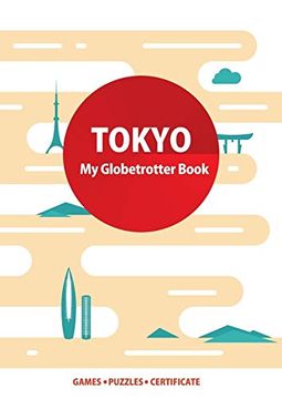 portada Tokyo (my Globetrotter Book): Global Adventures. In the Palm of Your Hands! (en Inglés)