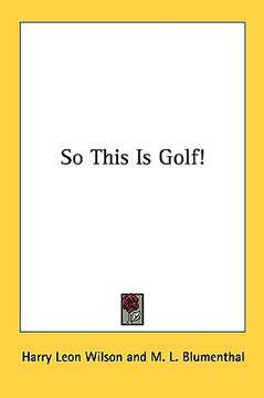 portada so this is golf! (en Inglés)