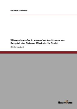 portada Wissenstransfer in einem Verkaufsteam am Beispiel der Getzner Werkstoffe GmbH (German Edition)