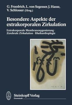 portada Besondere Aspekte der Extrakorporalen Zirkulation de Gustav Fraedrich(Springer pg) (en Alemán)