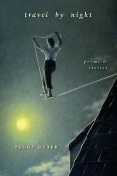 portada Travel by Night: poems & stories (en Inglés)
