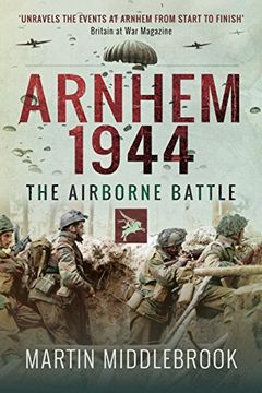 portada Arnhem 1944: The Airborne Battle (en Inglés)