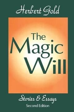 portada The Magic Will: Stories and Essays (en Inglés)