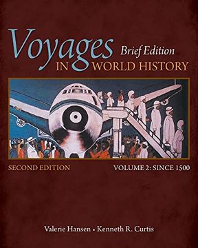 portada Voyages in World History, Volume ii, Brief (en Inglés)