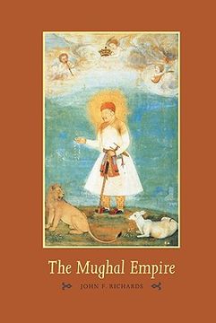 portada The Mughal Empire: 0 (The new Cambridge History of India) (in English)