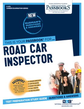 portada Road Car Inspector (C-676): Passbooks Study Guide Volume 676 (en Inglés)