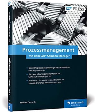 portada Prozessmanagement mit dem sap Solution Manager: Die Neue Lösungsdokumentation aus Release 7. 2 im Praktischen Einsatz (en Alemán)