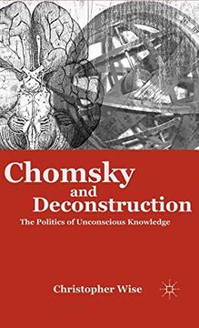 portada Chomsky and Deconstruction: The Politics of Unconsious Knowledge (in English)