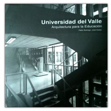portada Universidad del Valle. Arquitectura Para la Educacion