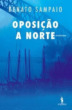 portada Oposição a Norte (en Portugués)