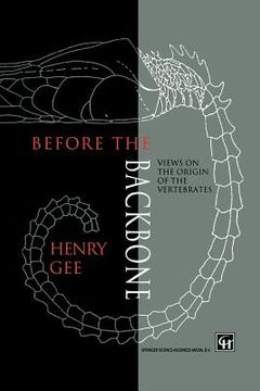 portada Before the Backbone: Views on the Origin of the Vertebrates