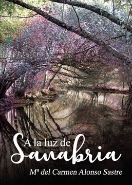 portada A la luz de Sanabria (in Spanish)