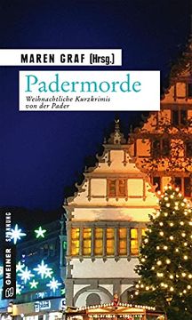 portada Padermorde: Weihnachtliche Kurzkrimis von der Pader (Kriminalromane im Gmeiner-Verlag) (en Alemán)