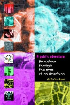 portada a guiri's adventure: barcelona through the eyes of an american (en Inglés)