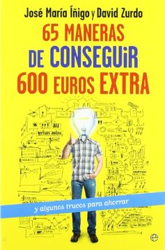 portada 65 maneras de conseguir 600 euros extra (in Spanish)