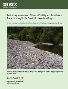 portada Preliminary Assessment of Channel Stability and Bed-Material Transport along Hunter Creek, Southwestern Oregon (en Inglés)