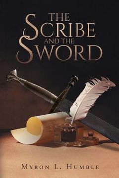 portada The Scribe and the Sword (en Inglés)