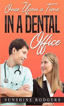 portada Once Upon a Time.   In a Dental Office