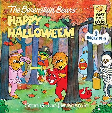 portada The Berenstain Bears Happy Halloween! (First Time Books(R)) (in English)