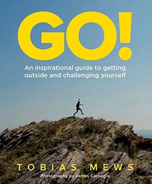 portada GO!: An inspirational guide to getting outside and challenging yourself: Create your own amazing race challenges