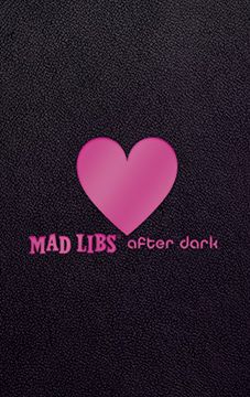 portada Mad Libs After Dark (Adult mad Libs) 